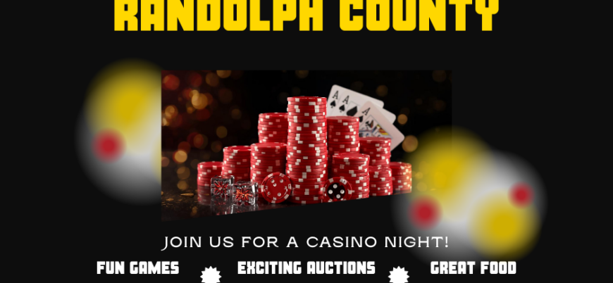 Image of casino chips and playing cards with information on High Rollers for Randolph County Casino Night on February 27, 2026.
